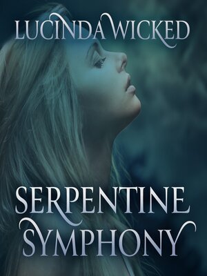 cover image of Serpentine Symphony
